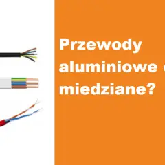 Kabel do przyłącza domu: Miedź czy aluminium? Jaki przekrój wybrać?