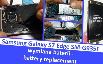 Wymiana baterii S7 Edge: Opłaca się? DIY czy serwis?