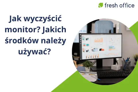 Czym umyć monitor? Płyn do szyb to błąd! Bezpieczny poradnik