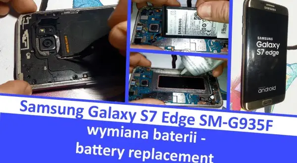 Wymiana baterii S7 Edge: Opłaca się? DIY czy serwis?